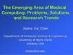 Danny Ziyi Chen—The Emerging Area of Medical Computing Problems，Solutions，and Research Trend